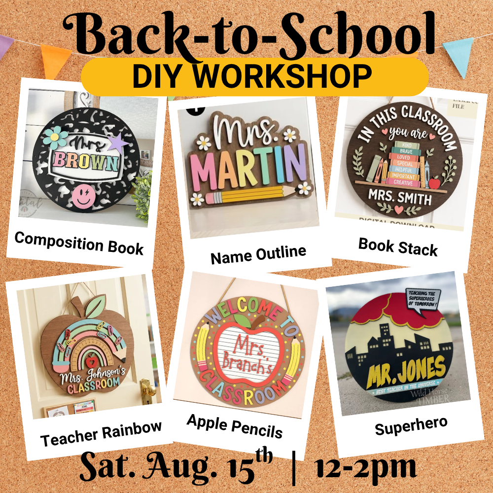 Back-to-School Workshop | Sat. Aug. 15
