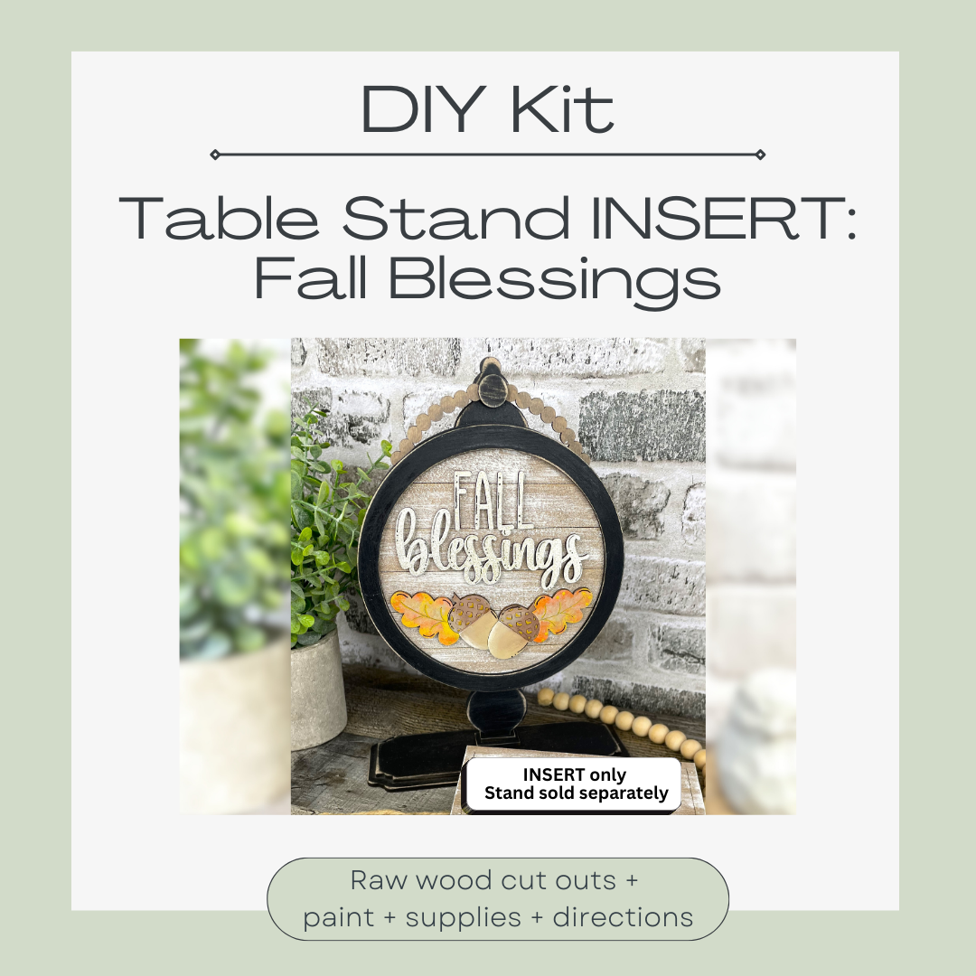 DIY KIT: 'Fall Blessings' INSERT for Interchangeable Stand