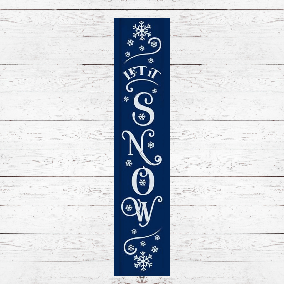 Let it Snow Porch Sign PS15