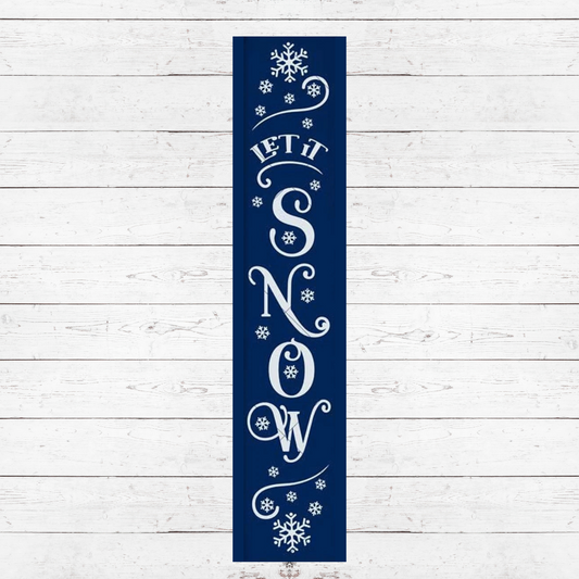 Let it Snow Porch Sign PS15