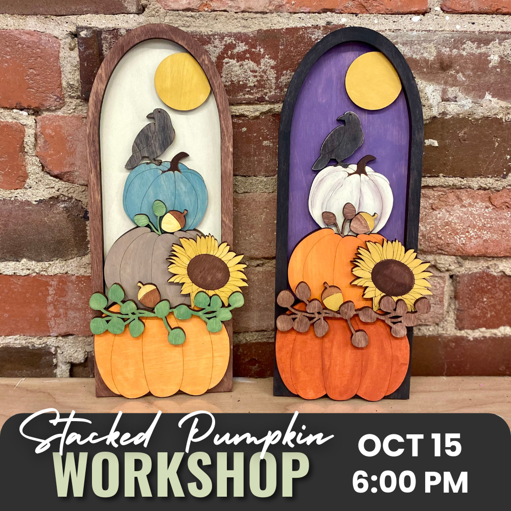 Stacked Pumpkins Workshop | Wed. Oct. 15