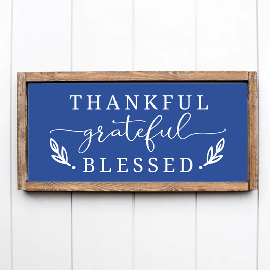 Thankful Grateful Blessed:  FH13