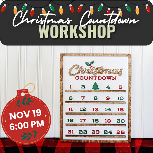 Christmas Countdown Workshop | Tues. Nov. 19