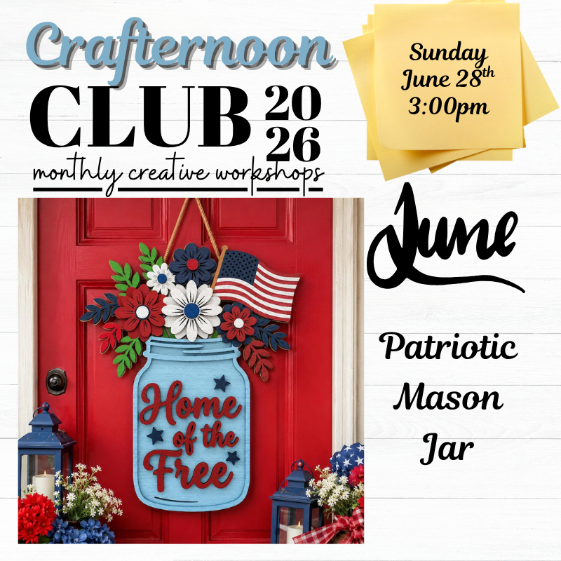 Crafternoon Club: Patriotic Mason Jar