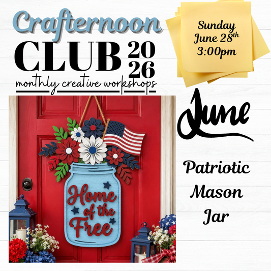 Crafternoon Club: Patriotic Mason Jar