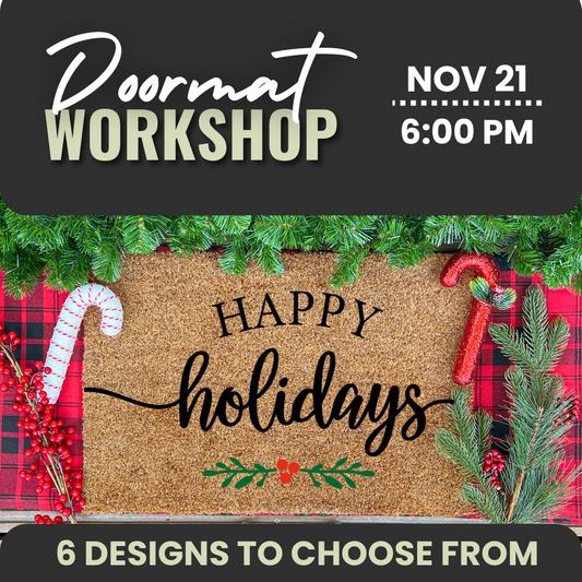 Doormat Workshop | Thurs. Nov 21