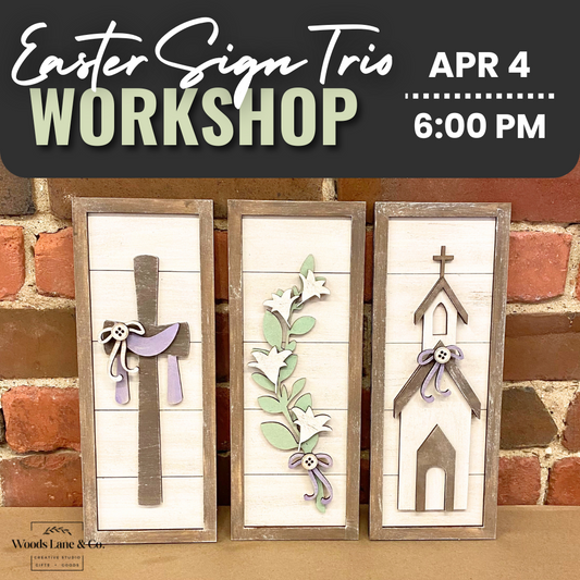 Easter Sign Trio Workshop | Fri. Apr. 4