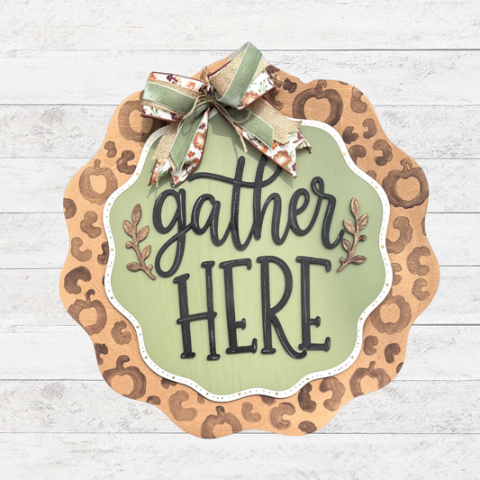 Gather Here Door Hanger