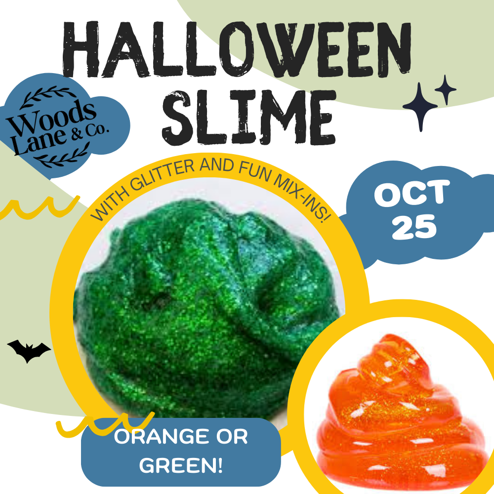 Halloween Slime Workshop | Sat. Oct 25