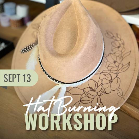 Hat Burning + Hat Bar Workshop | Sat. Sept. 13