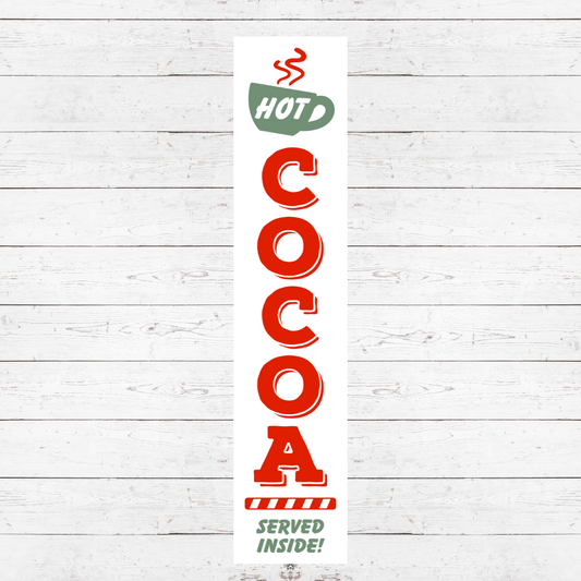 Hot Cocoa Porch Sign PS13