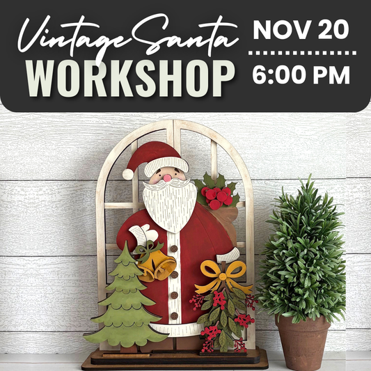 Vintage Santa Sign Workshop | Thurs. Nov. 20