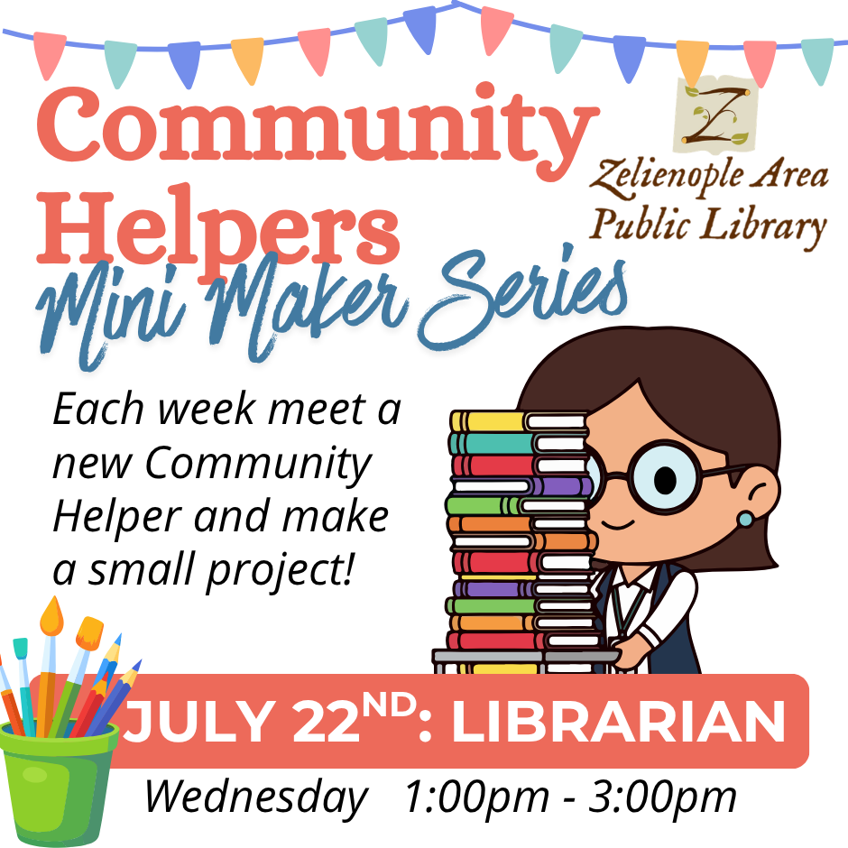 Community Helpers Mini Maker Series: Librarian July 22