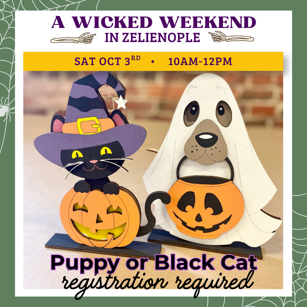 Wicked Weekend | Halloween Puppy or Black Cat | Oct 3