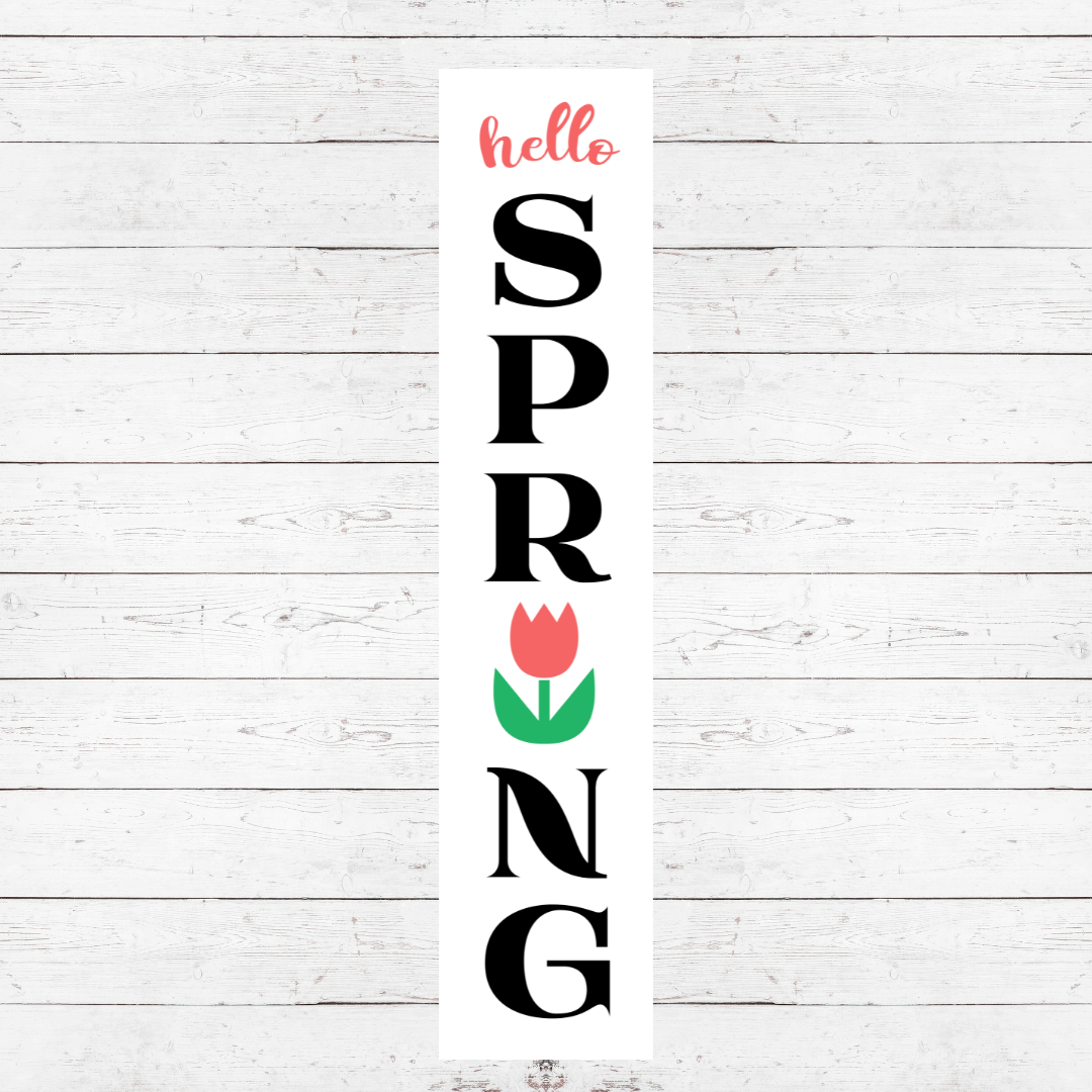 Hello Spring Tulip Porch Sign PS09